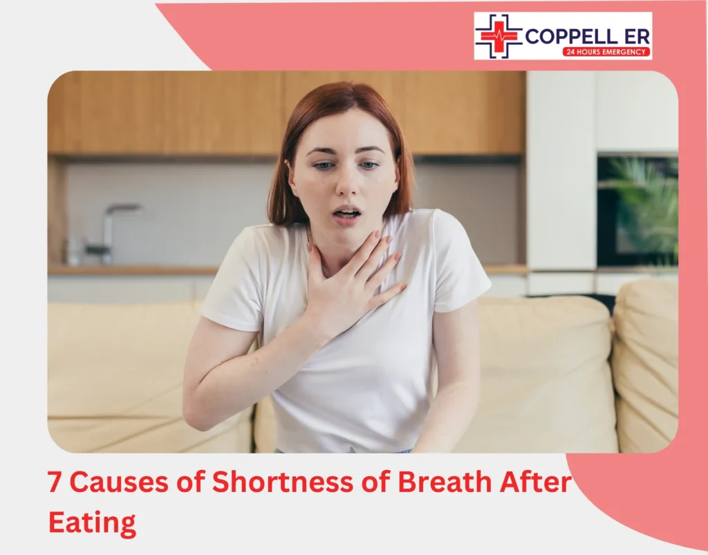 7 Causes of Shortness of Breath After Eating