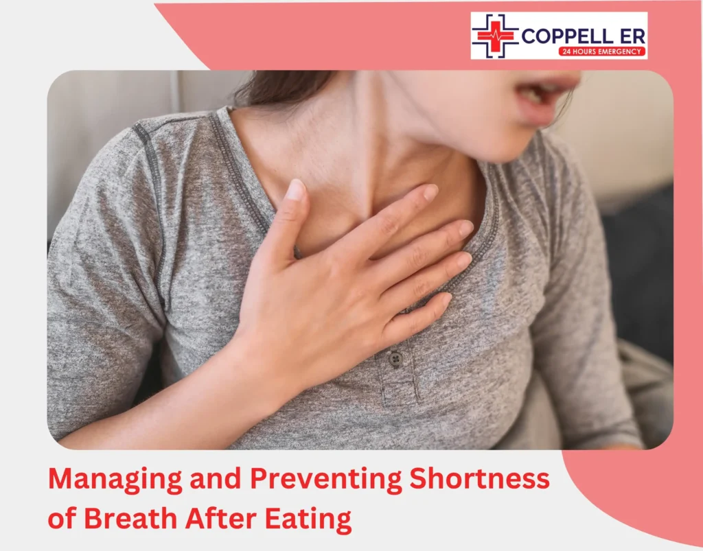 Managing and Preventing Shortness of Breath After Eating