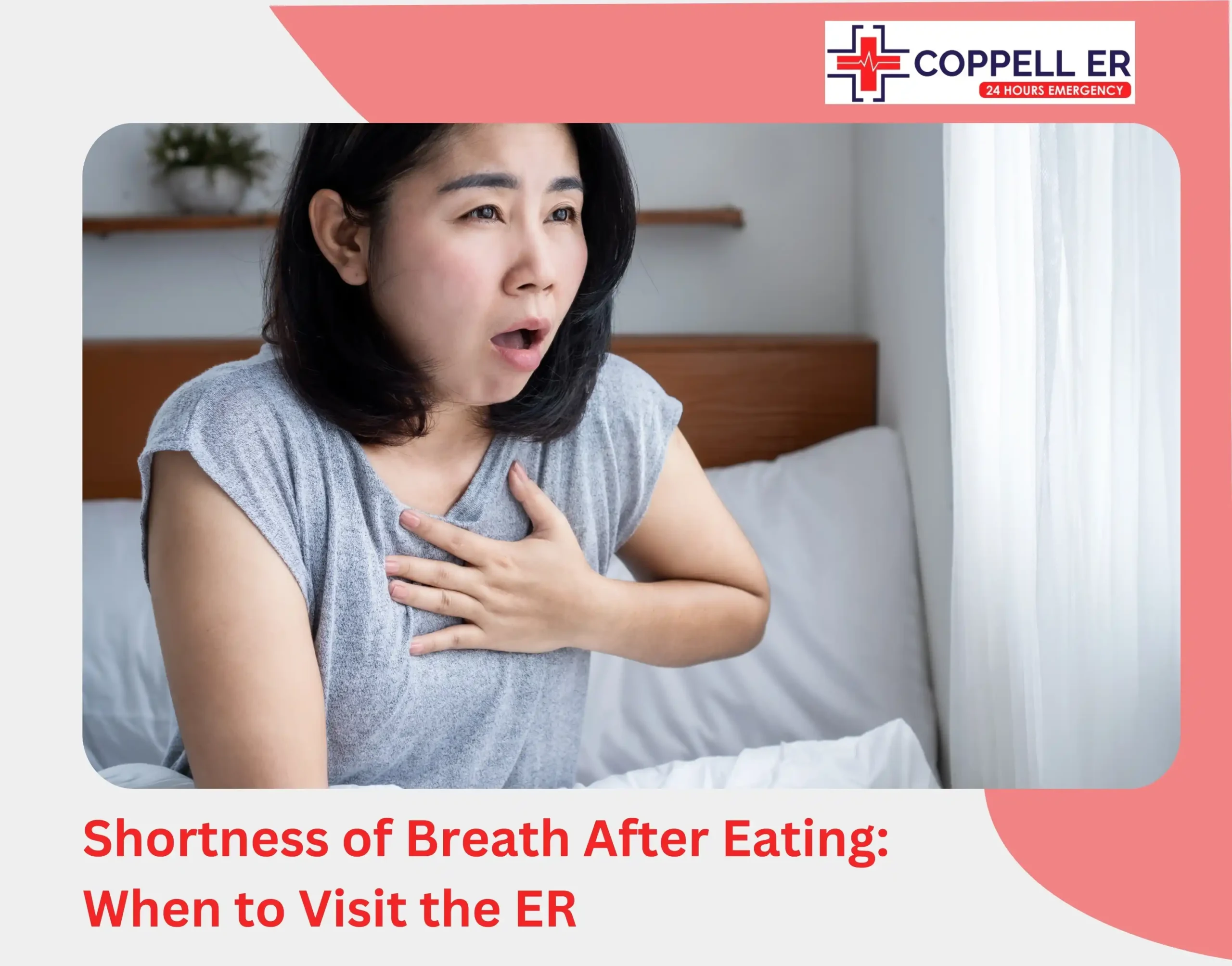 Shortness of Breath After Eating When to Visit the ER