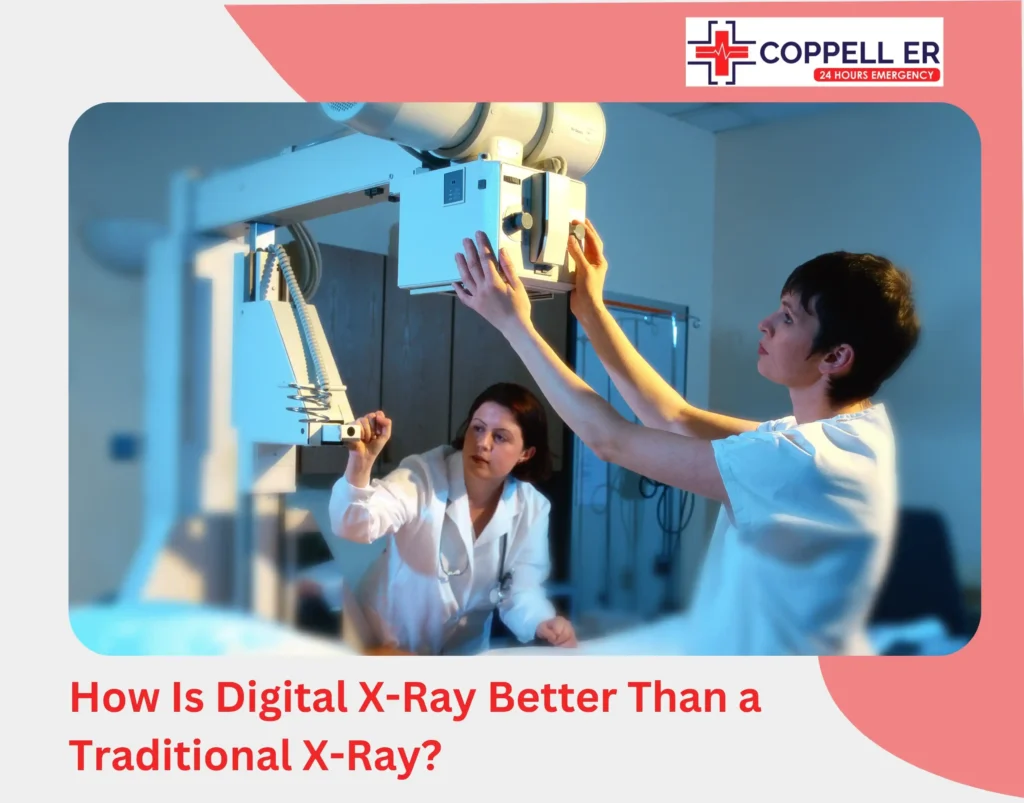 How Is Digital X-Ray Better Than a Traditional X-Ray