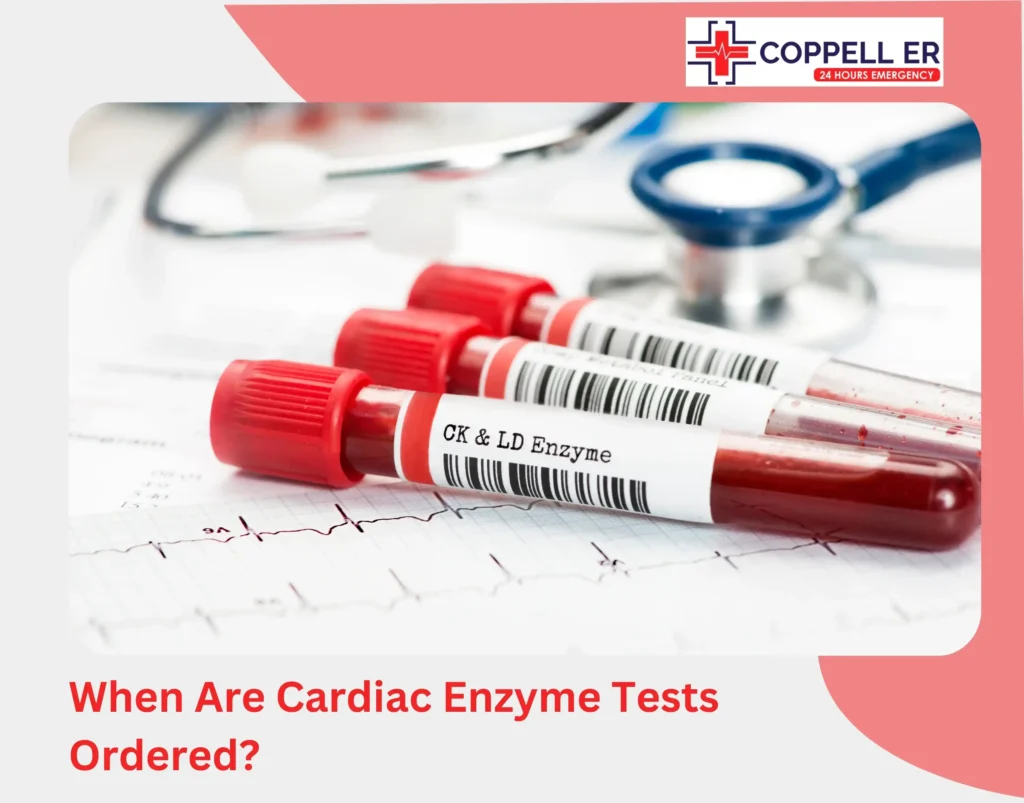 When Are Cardiac Enzyme Tests Ordered