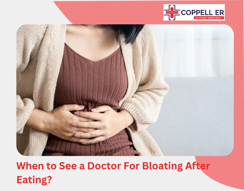 When to See a Doctor For Bloating After Eating