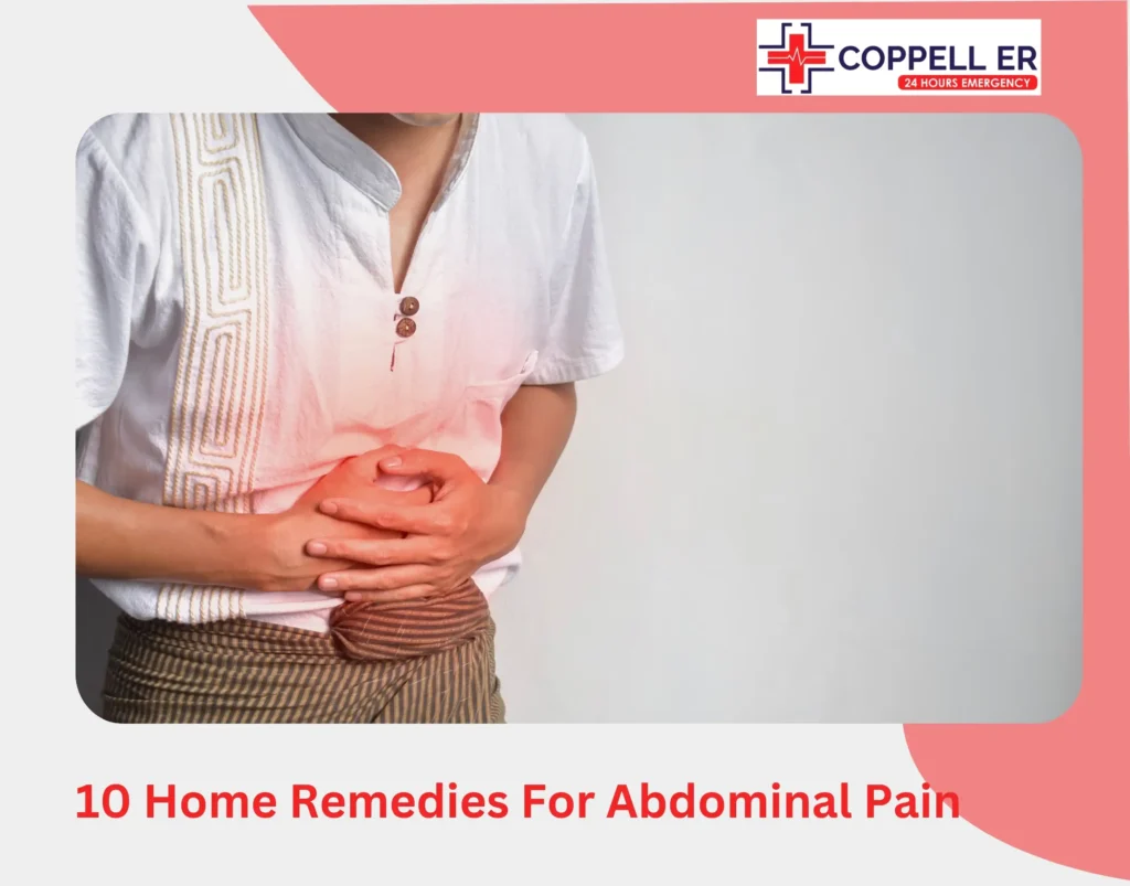 10 Home Remedies For Abdominal Pain