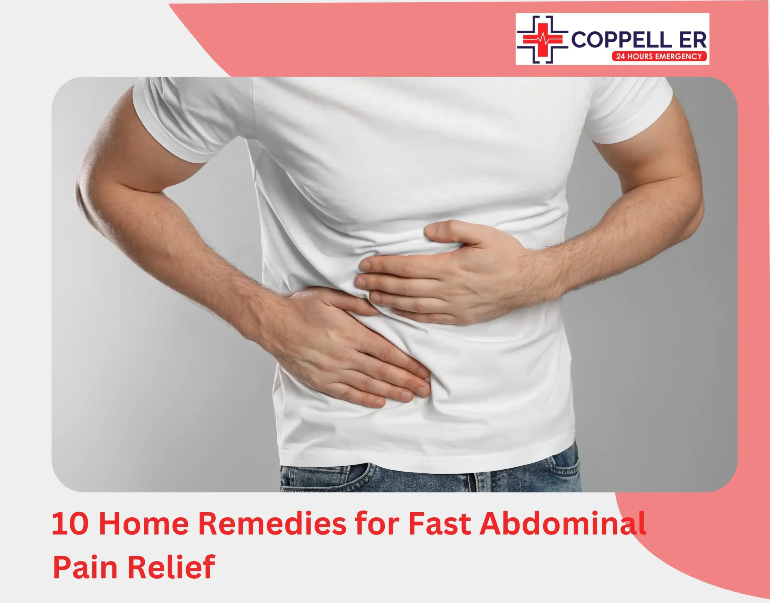10 Home Remedies for Fast Abdominal Pain Relief