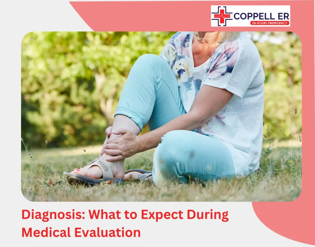 Diagnosis What to Expect During Medical Evaluation