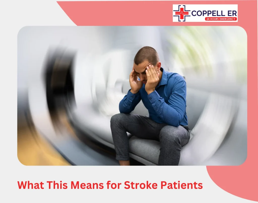 What This Means for Stroke Patients