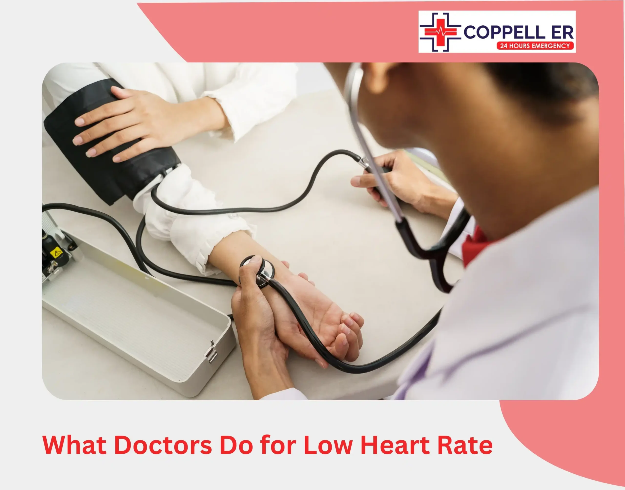 What Doctors Do for Low Heart Rate