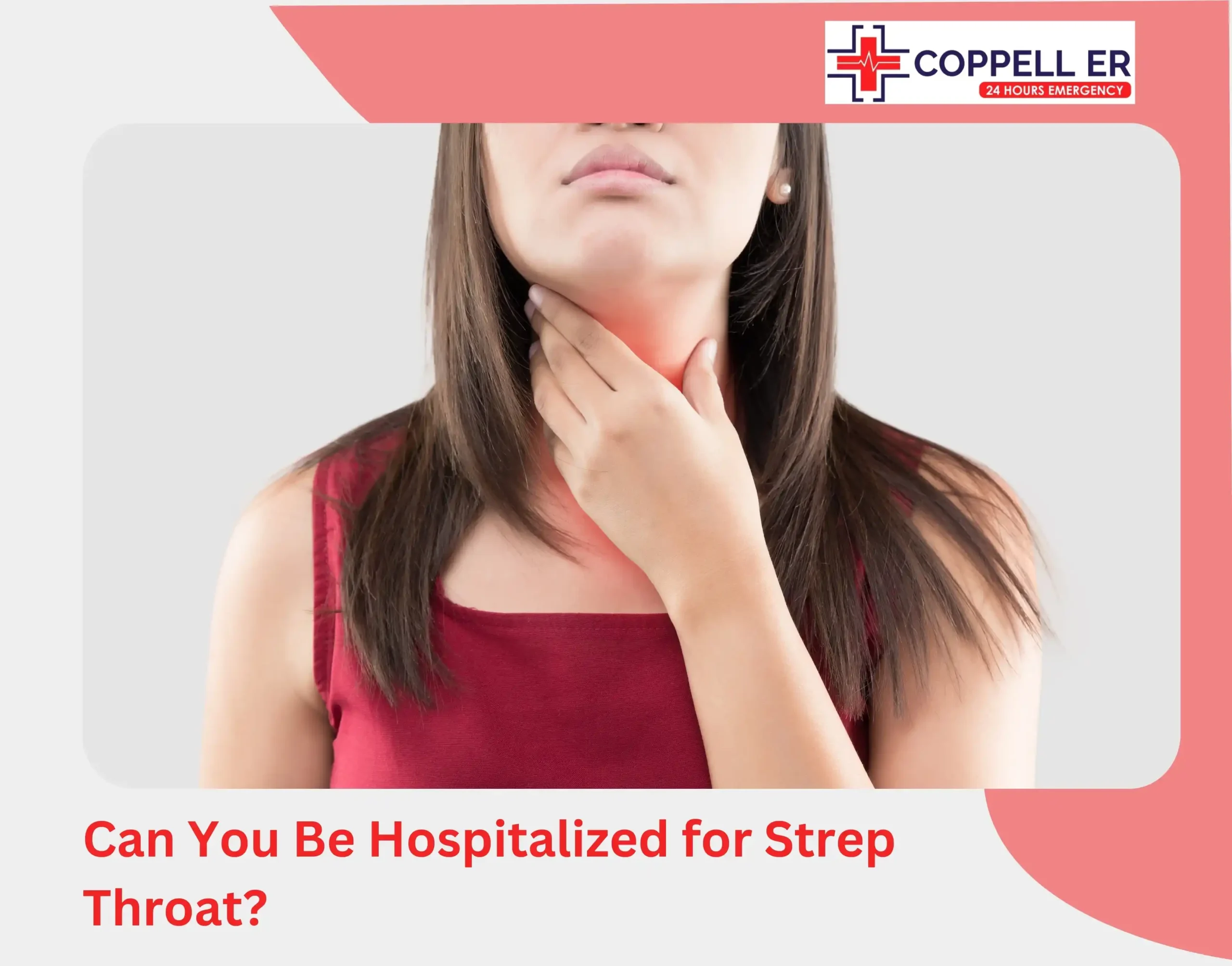 Can You Be Hospitalized for Strep Throat