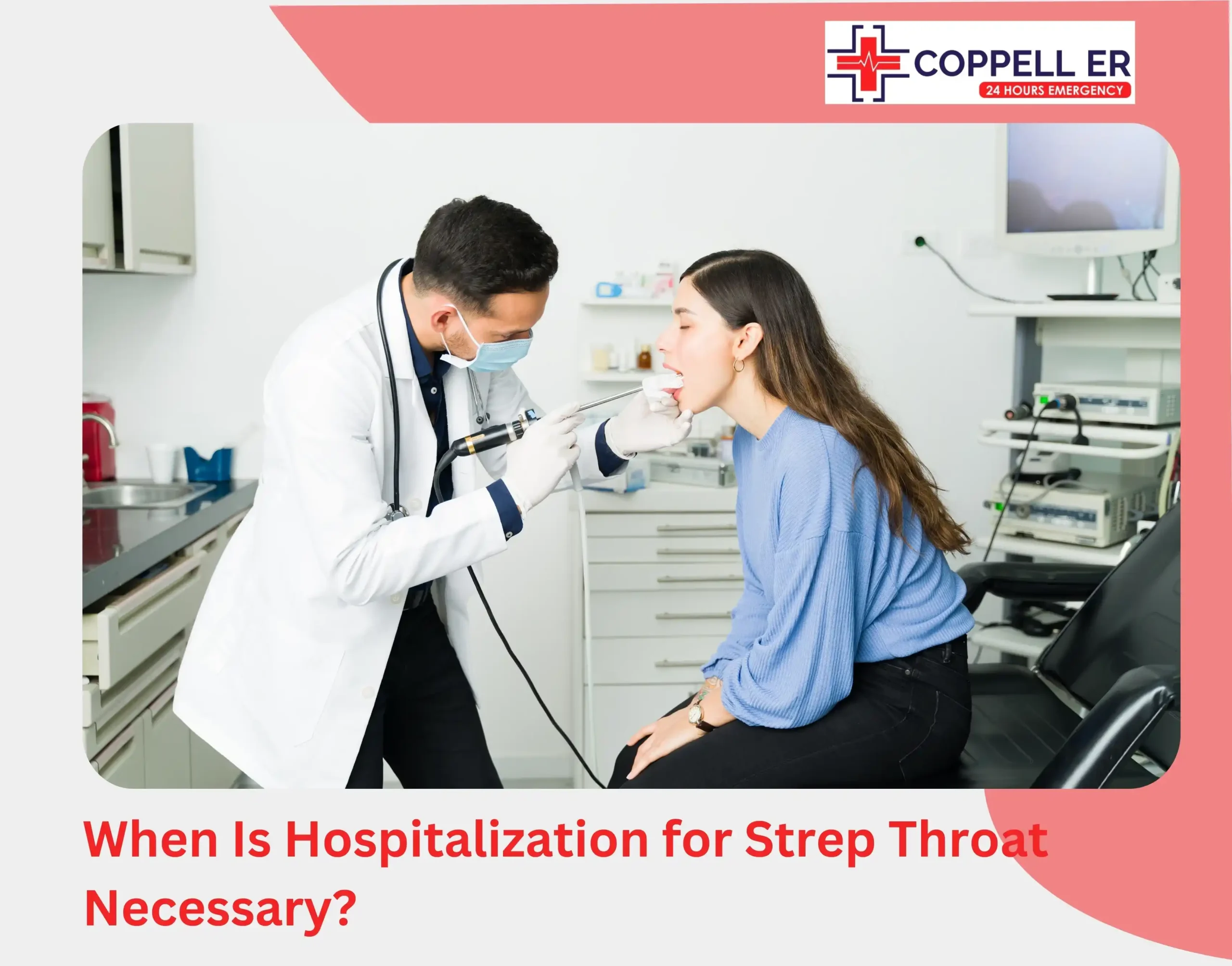 When Is Hospitalization for Strep Throat Necessary