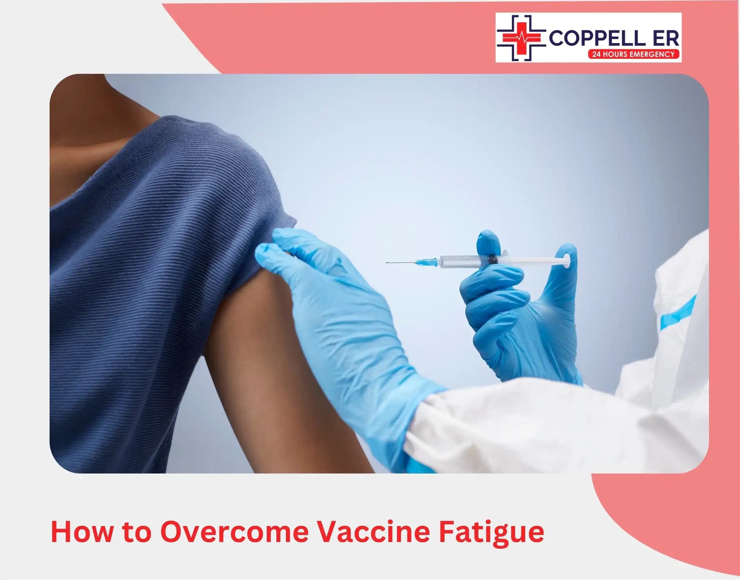 How to Overcome Vaccine Fatigue