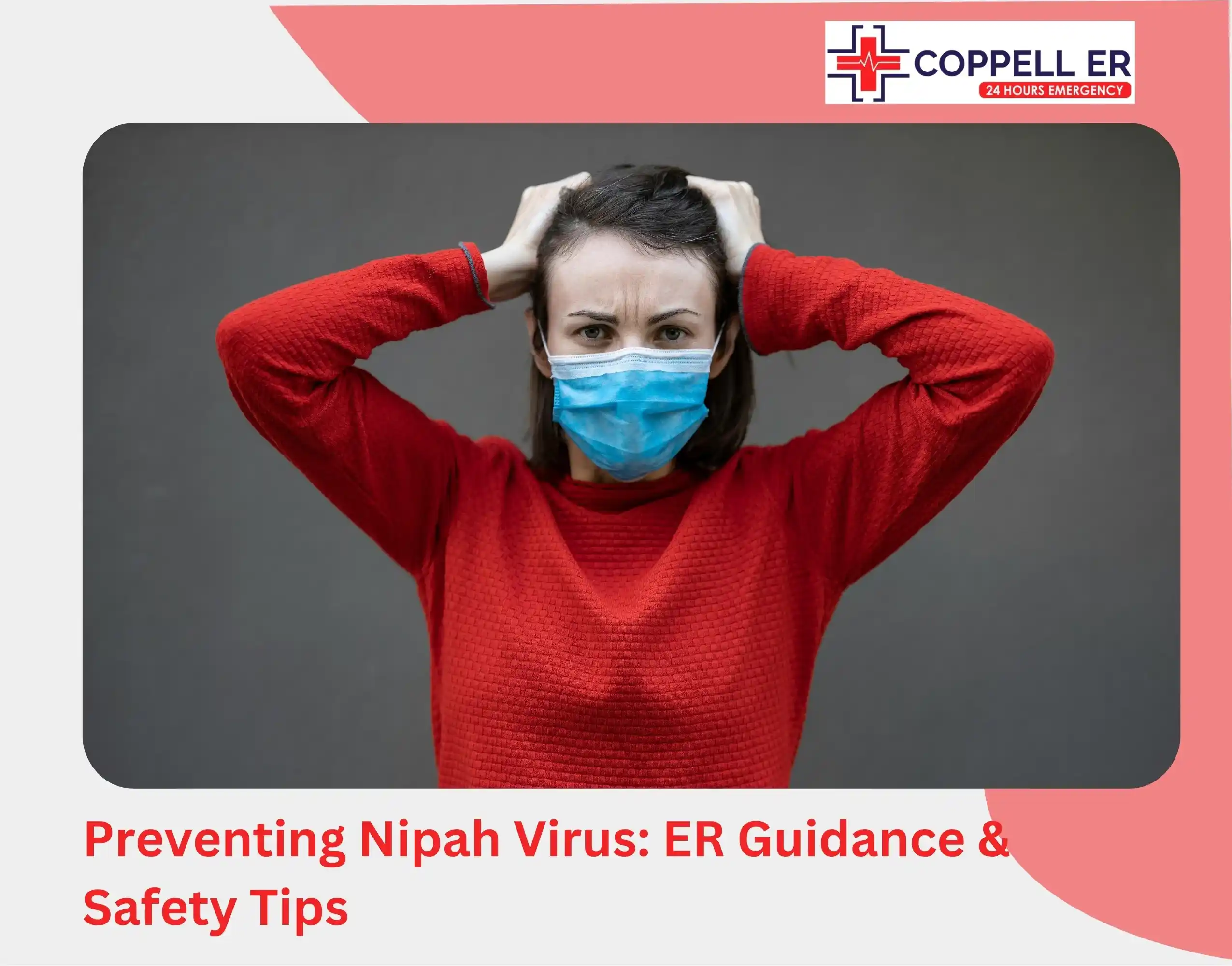 Preventing Nipah Virus ER Guidance & Safety Tips
