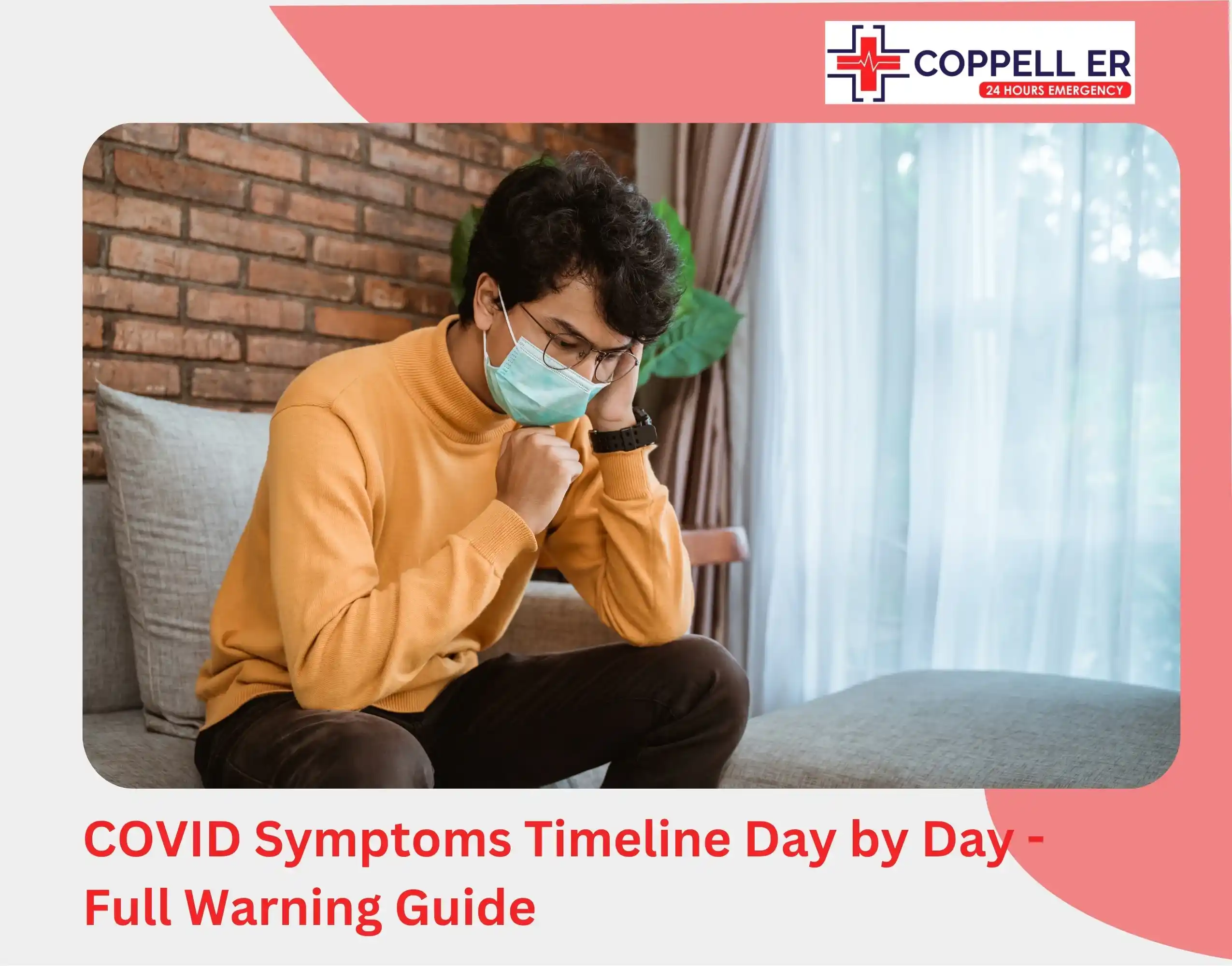 COVID Symptoms Timeline Day by Day - Full Warning Guide