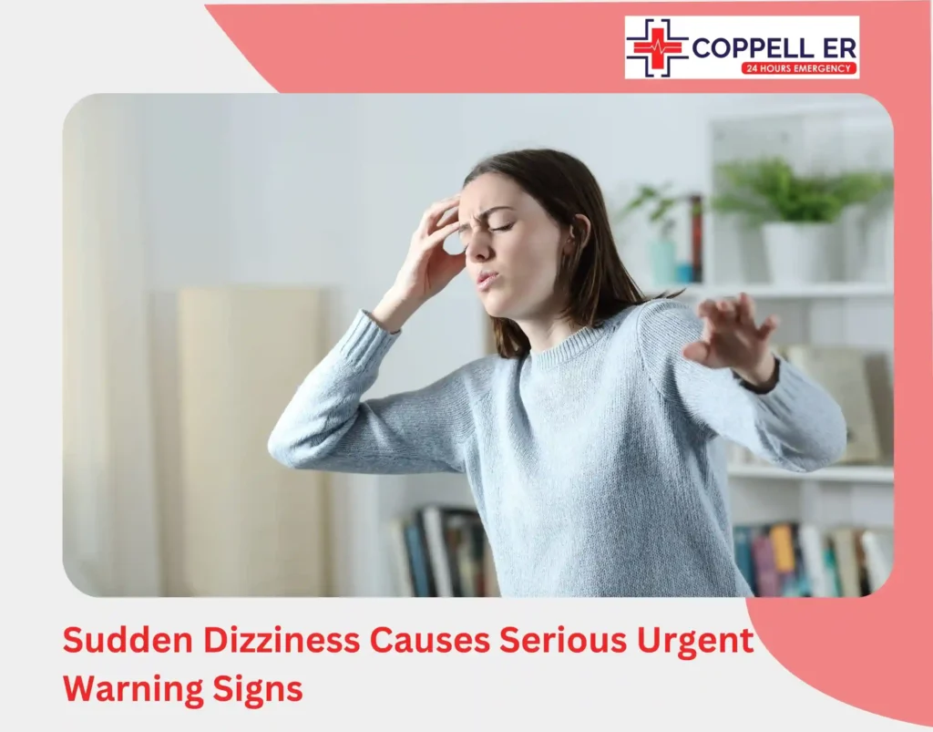Sudden Dizziness Causes Serious – Urgent Warning Signs