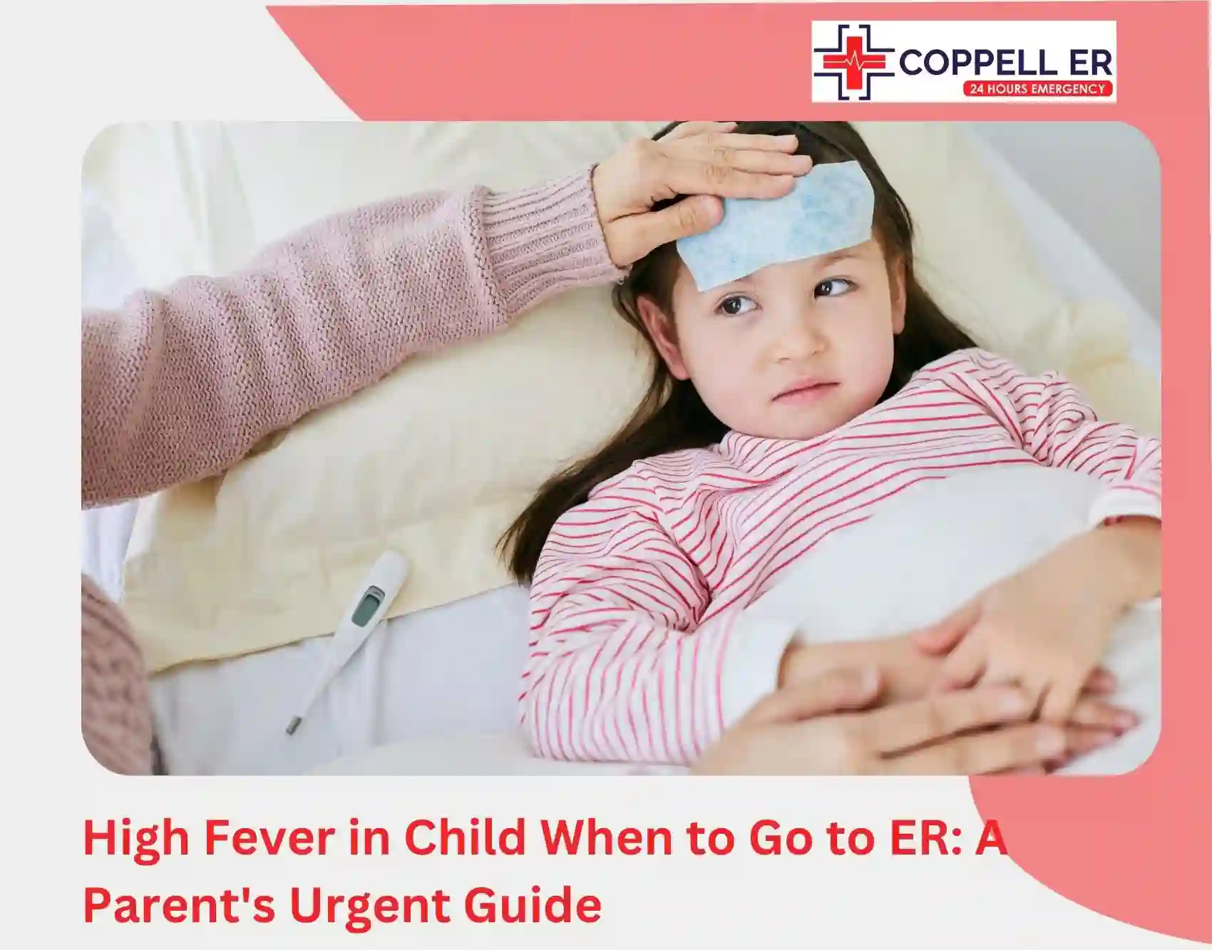 High Fever in Child When to Go to ER