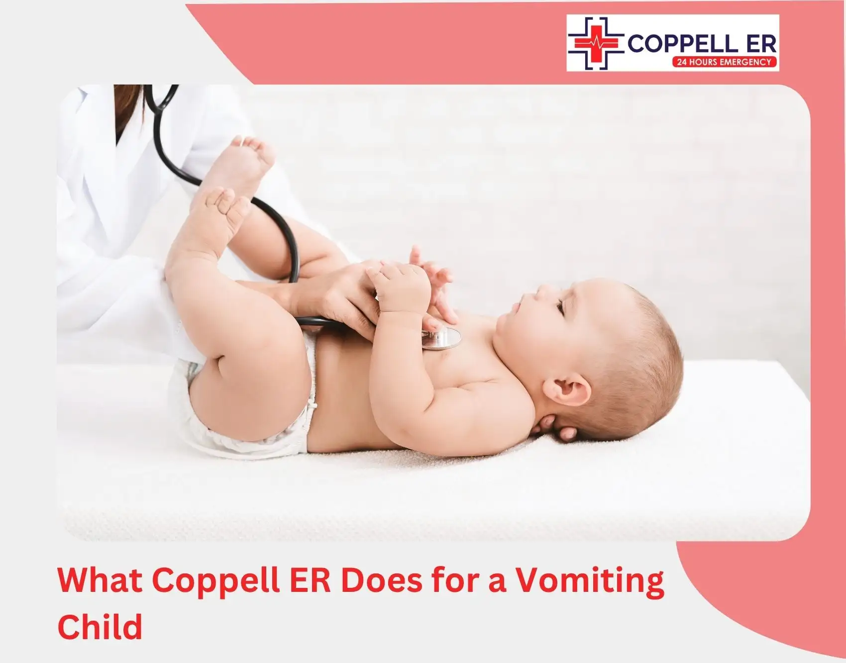What Coppell ER Does for a Vomiting Child